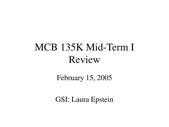 mcb 135k mid term i review