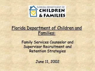 Florida Department of Children and Families: