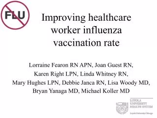 Improving healthcare worker influenza vaccination rate