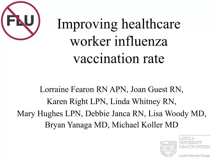 improving healthcare worker influenza vaccination rate