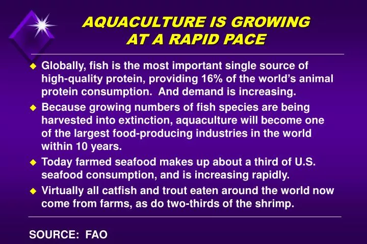 aquaculture is growing at a rapid pace