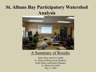 St. Albans Bay Participatory Watershed Analysis