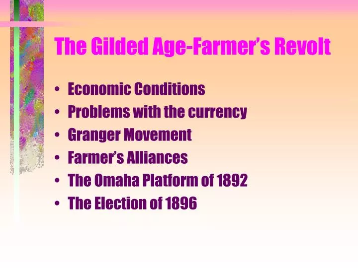 the gilded age farmer s revolt