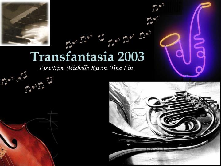 transfantasia 2003