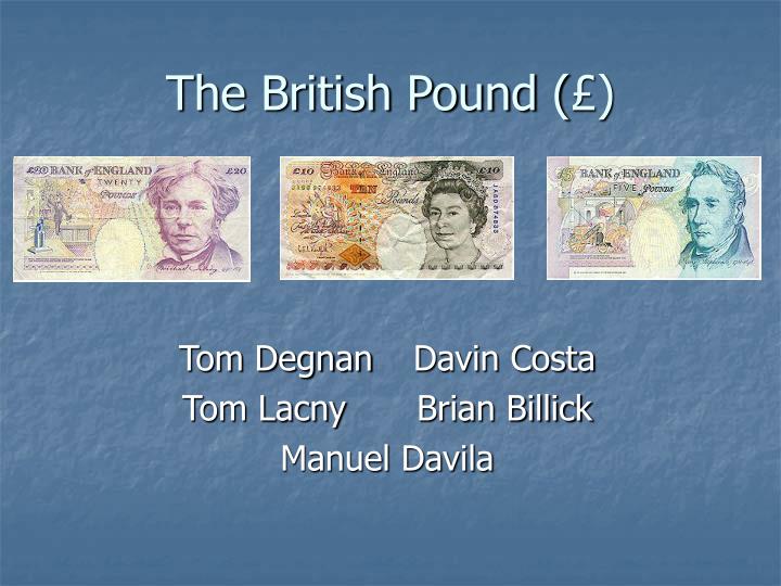 the british pound