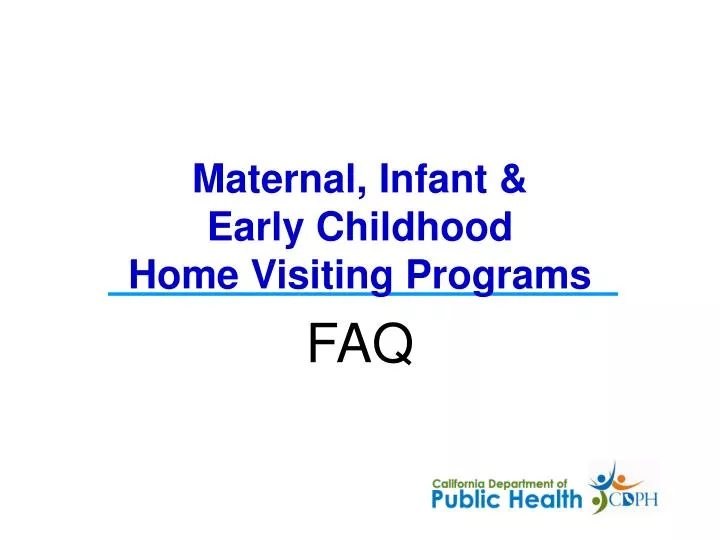maternal infant early childhood home visiting programs