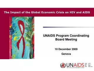 UNAIDS Program Coordinating Board Meeting 10 December 2009 Geneva