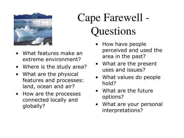 cape farewell questions