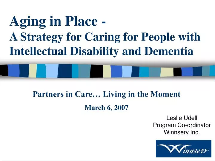 aging in place a strategy for caring for people with intellectual disability and dementia