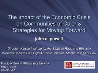 The Impact of the Economic Crisis on Communities of Color &amp; Strategies for Moving Forward