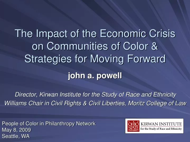 the impact of the economic crisis on communities of color strategies for moving forward