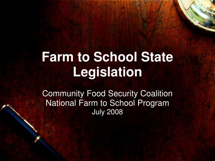 farm to school state legislation