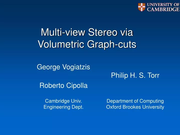 multi view stereo via volumetric graph cuts