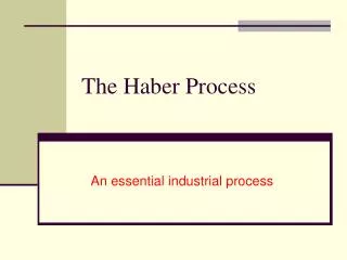 The Haber Process