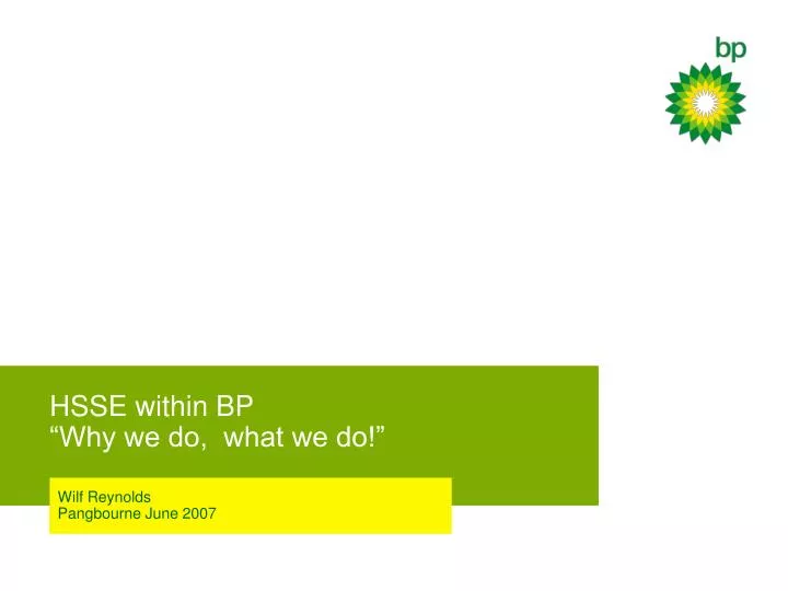 hsse within bp why we do what we do