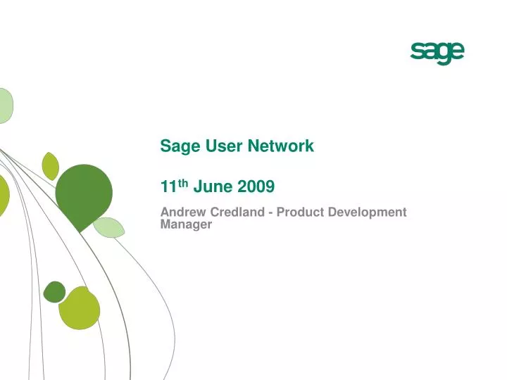 sage user network 11 th june 2009