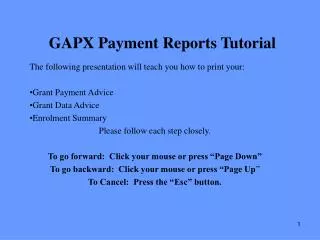 GAPX Payment Reports Tutorial