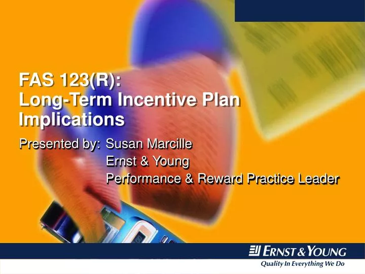 fas 123 r long term incentive plan implications