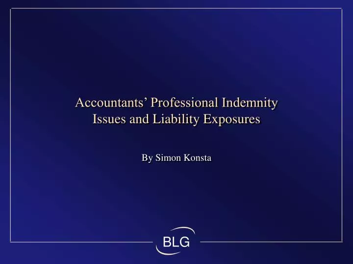 accountants professional indemnity issues and liability exposures