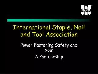 International Staple, Nail and Tool Association