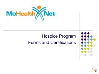 Hospice Program Forms and Certifications