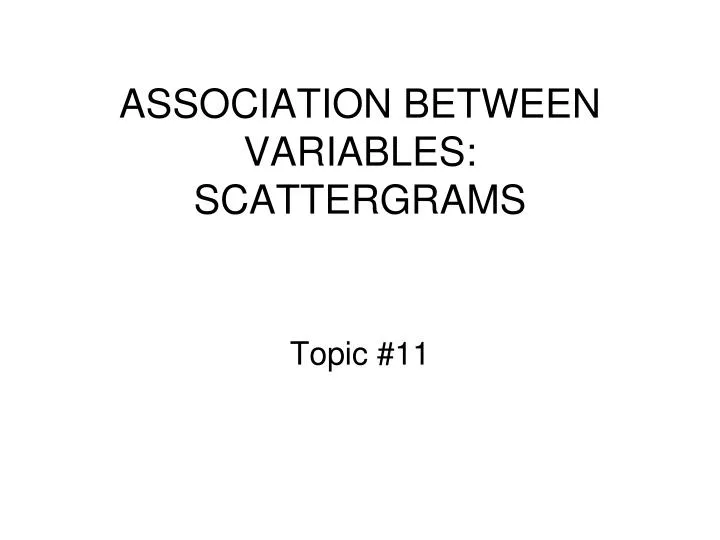 association between variables scattergrams