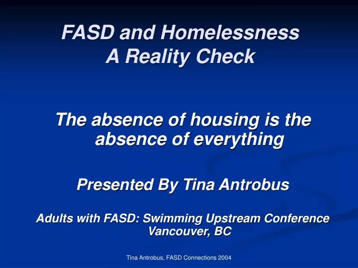 fasd and homelessness a reality check