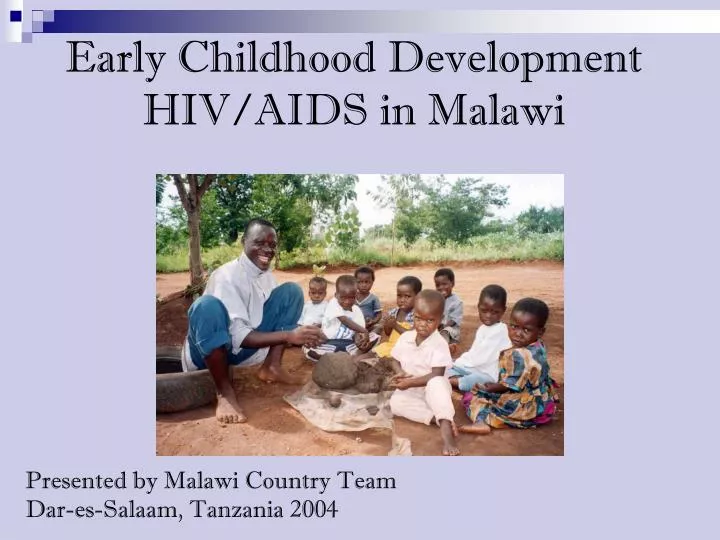 early childhood development hiv aids in malawi