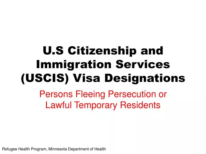 u s citizenship and immigration services uscis visa designations