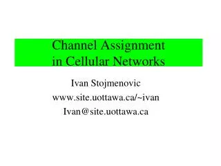 Channel Assignment in Cellular Networks