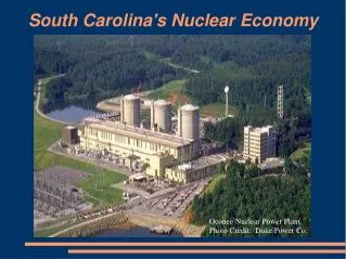 South Carolina's Nuclear Economy