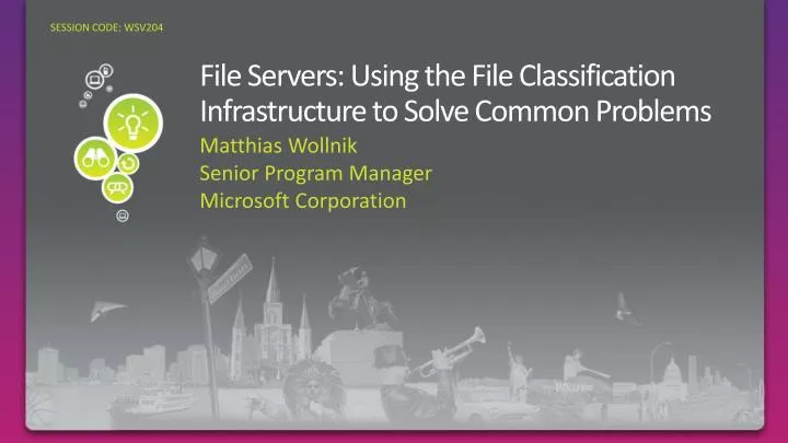 file servers using the file classification infrastructure to solve common problems