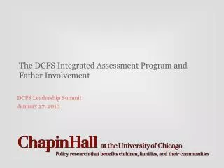 The DCFS Integrated Assessment Program and Father Involvement