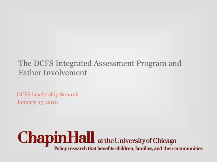the dcfs integrated assessment program and father involvement