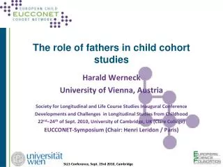 The role of fathers in child cohort studies