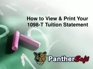 How to View &amp; Print Your 1098-T Tuition Statement