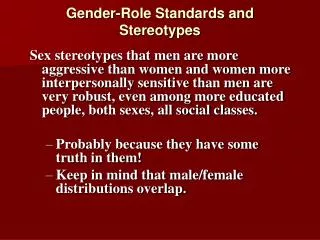Gender-Role Standards and Stereotypes
