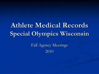 Athlete Medical Records Special Olympics Wisconsin