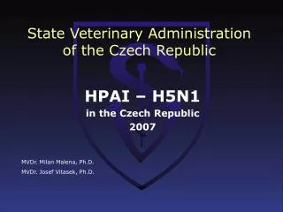 State Veterinary Administration of the Czech Republic
