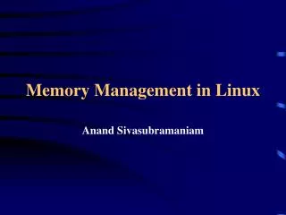 Memory Management in Linux