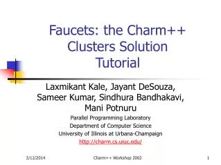 Faucets: the Charm++ Clusters Solution Tutorial