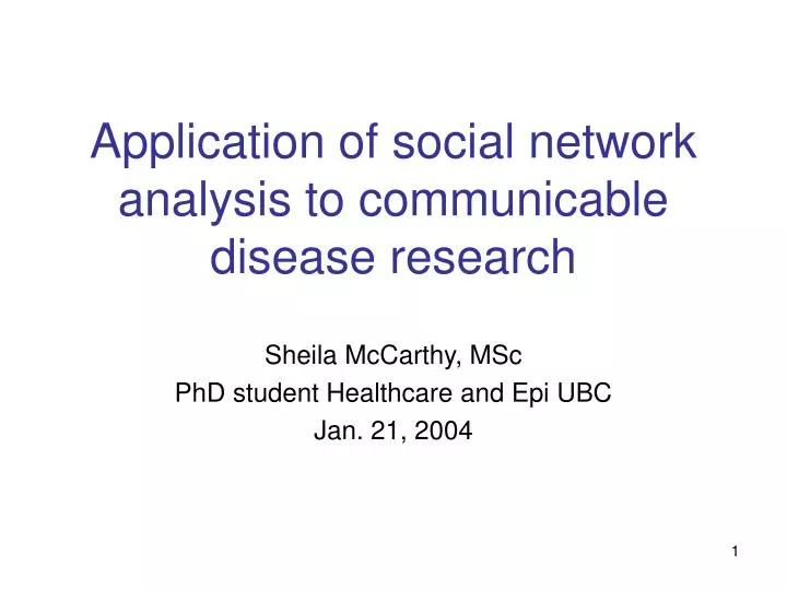 application of social network analysis to communicable disease research