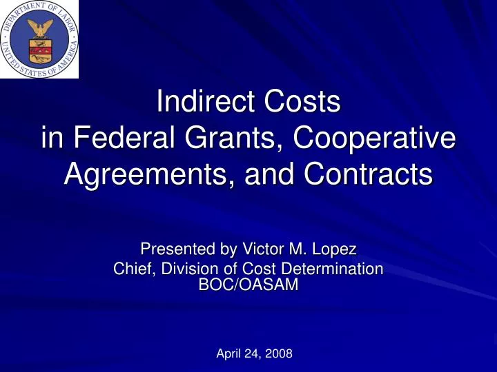 indirect costs in federal grants cooperative agreements and contracts