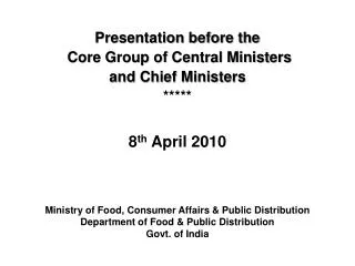 Ministry of Food, Consumer Affairs &amp; Public Distribution Department of Food &amp; Public Distribution Govt. of India