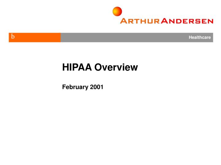 hipaa overview february 2001