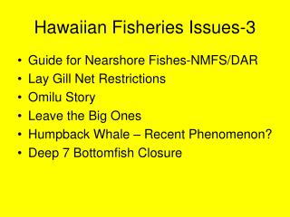 Hawaiian Fisheries Issues-3