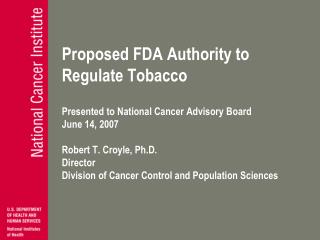Family Smoking Prevention and Tobacco Control Act (S. 625/ H.R. 1108)