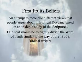 First Fruits Beliefs