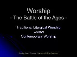 Worship - The Battle of the Ages -