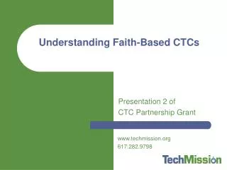 Understanding Faith-Based CTCs